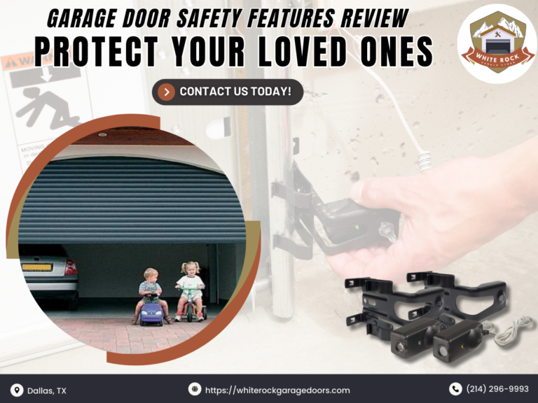 Garage Door Safety Features Review: Protect Your Loved Ones 1 White Rock Garage Doors