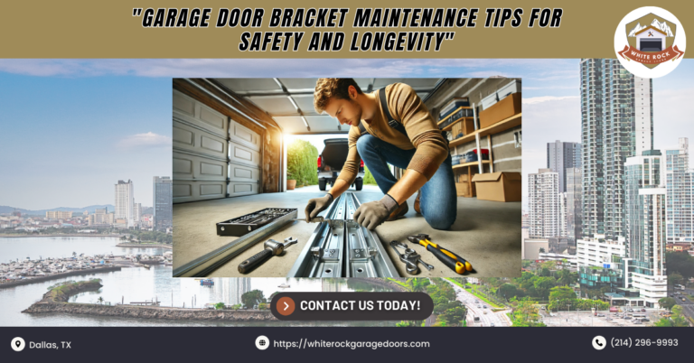 Garage Door Bracket Maintenance Tips for Safety and Longevity 1 White Rock Garage Doors 1