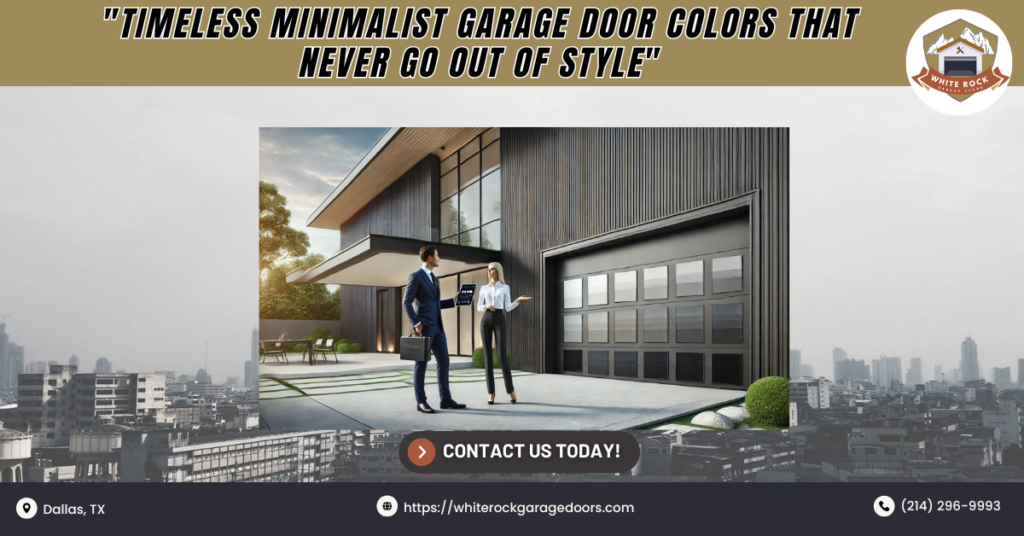 Timeless Minimalist Garage Door Colors That Never Go Out of Style 1 White Rock Garage Doors 4